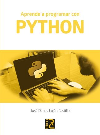 Knjiga Aprende a programar con PYTHON Luján Castillo