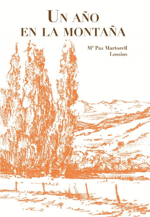 Kniha Un año en la montaña Martorell Lossius