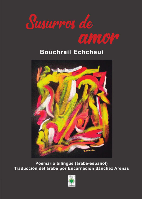 Carte SUSURROS DE AMOR BOUCHRAIL ECHCHAUIOUI