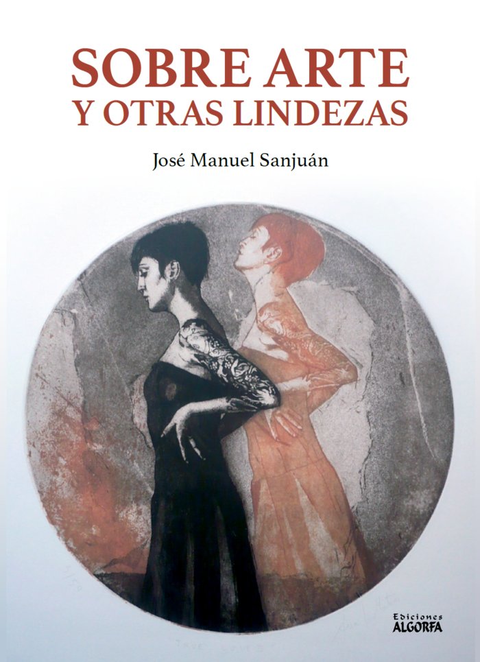 Knjiga Sobre Arte y otras lindezas Sanjuan