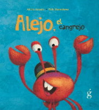 Kniha Alejo, el cangreejo Acosta