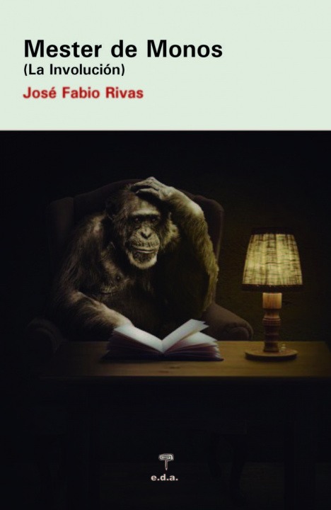 Knjiga Mester de Monos Rivas Guerrero