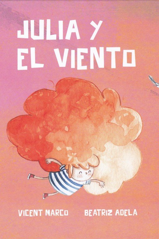 Knjiga Julia y el viento Marco Moreno
