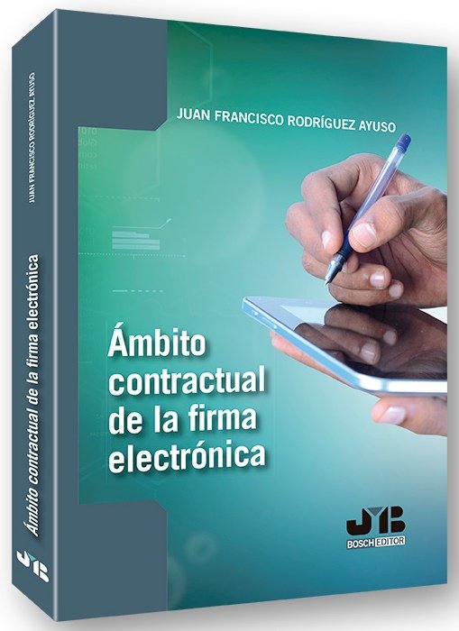 Carte Ámbito contractual de la firma electrónica Rodríguez Ayuso