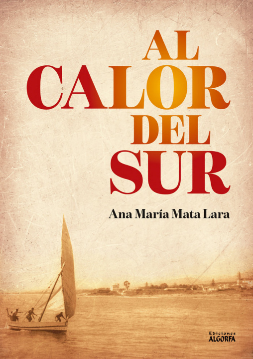 Kniha Al calor del sur Mata Lara