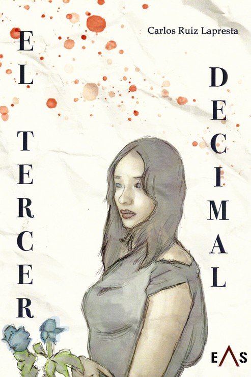 Knjiga EL TERCER DECIMAL RUIZ LAPRESTA