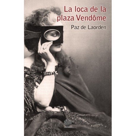 Kniha La loca de la Plaza Vend"me de Laorden Macorra