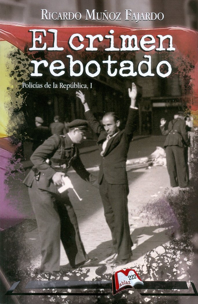 Livre El crimen rebotado Muñoz Fajardo