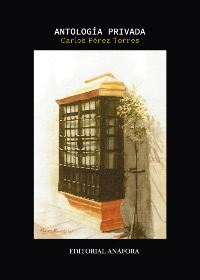 Kniha ANTOLOGÍA PRIVADA Pérez Torres