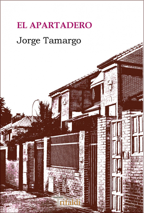 Knjiga El apartadero Tamargo