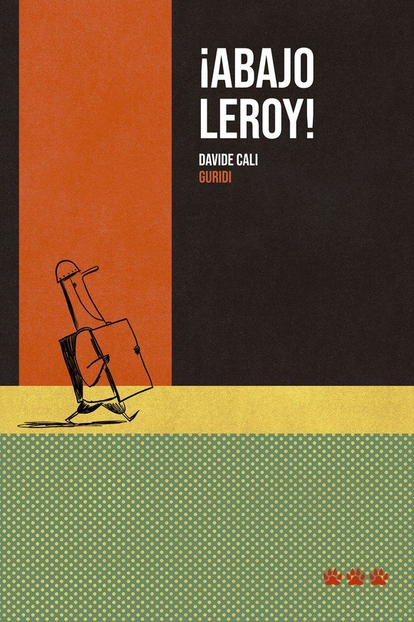 Book ABAJO LEROY! CALI