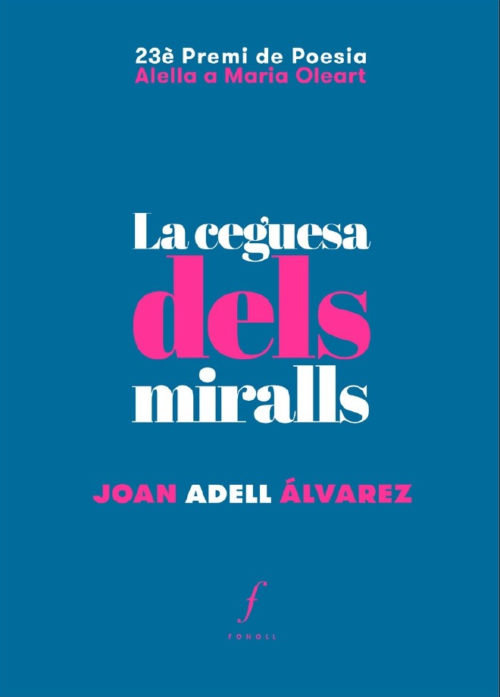 Libro La ceguesa dels miralls Adell Álvarez