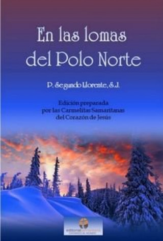 Knjiga En las lomas del Polo Norte Llorente
