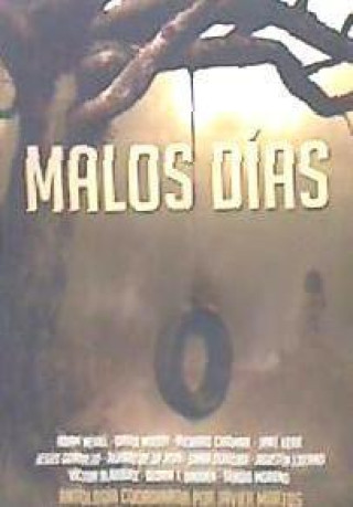 Libro MALOS DÍAS MARTOS ANGULO
