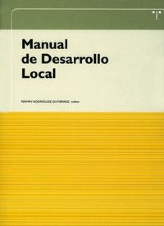 Könyv Manual de Desarrollo Local Rodríguez Gutiérrez