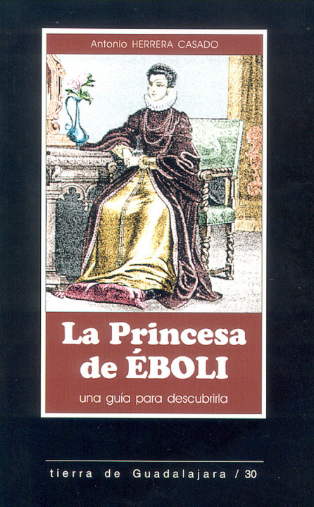 Книга La Princesa de Eboli, una gu­a para reconocerla HERRERA CASADO