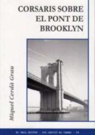 Knjiga Corsaris sobre el pont de Brooklyn Cerd…