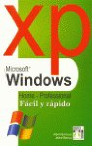 Kniha WINDOWS XP FACIL Y RAPIDO BERNAUSPéREZALBERT
