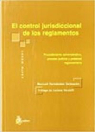 Kniha Control jurisdiccional de los reglamentos, el Fernandez Salmeron