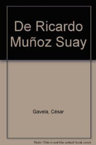 Kniha DE RICARDO MUÑOZ SUAY GAVELA