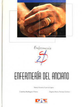 Knjiga ENFERMERIA DEL ANCIANO GARCIA LOPEZ