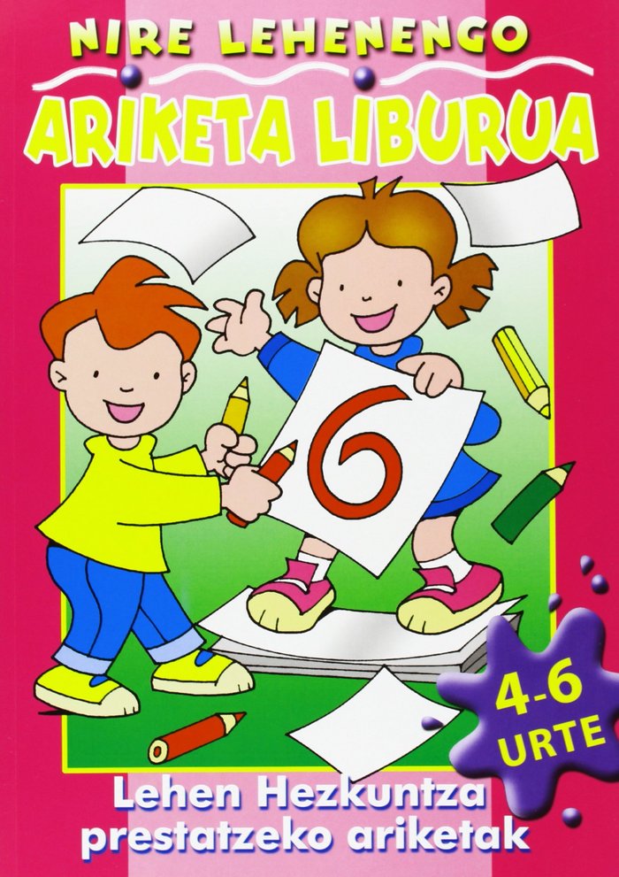Knjiga Nire lehenengo, 4-6- años. Libro rosa 