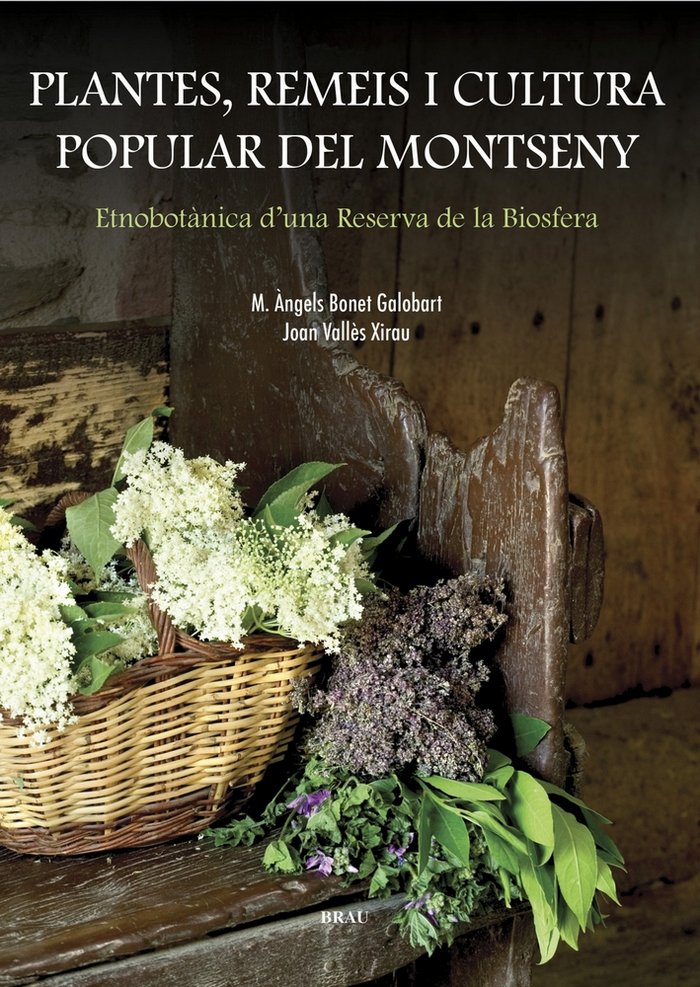 Kniha Plantes, remeis i cultura popular del Montseny Bonet Galobart