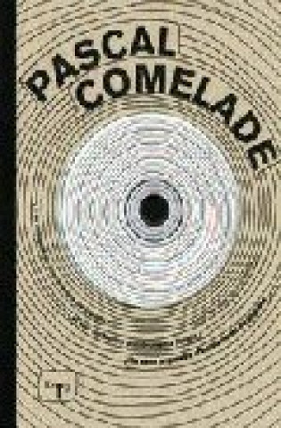 Book Pascal Comelade COMELADE