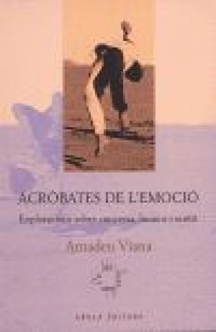 Knjiga Acròbates de l'emoció Viana
