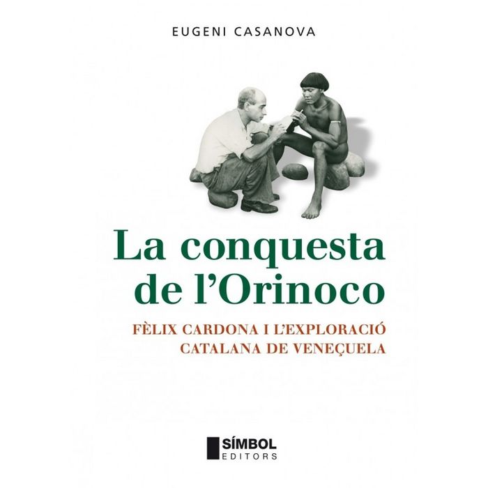 Buch La conquesta de l'orinoco Casanova