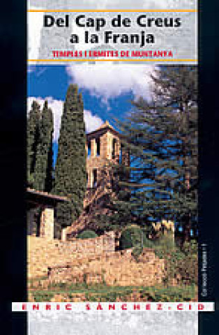 Knjiga DEL CAP DE CREUS A LA FRANJA SANCHEZ-CID