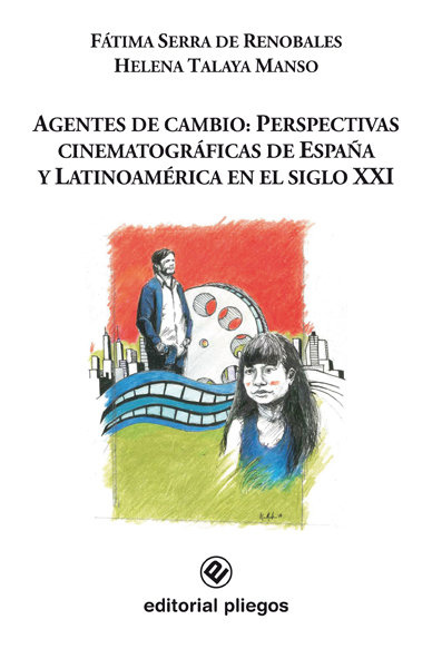 Knjiga AGENTES DE CAMBIO PERSPECTIVAS CINEMATOGRA SERRA DE RENOBALES