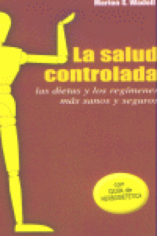 Knjiga SALUD CONTROLADA,LA WADELL