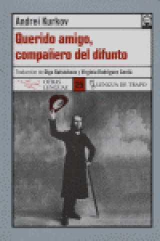 Libro Querido amigo, compañero del difunto Kurkov