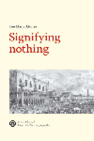 Knjiga Signifying nothing Álvarez Alonso-Hinojal