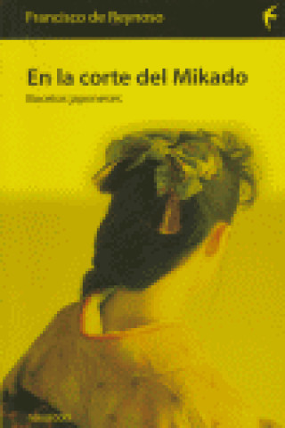 Kniha En la corte del Mikado Reynoso y Mateo