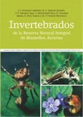 Carte INVERTEBRADOS DE LA RESERVA NATURAL INTEGRAL DE MUNIELLOS, ASTURIAS OCHARAN LARRONDO
