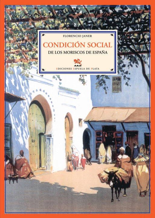 Knjiga Condición social de los moriscos de España Janer