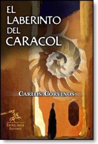 Buch El laberinto del caracol Corvinos Gracia