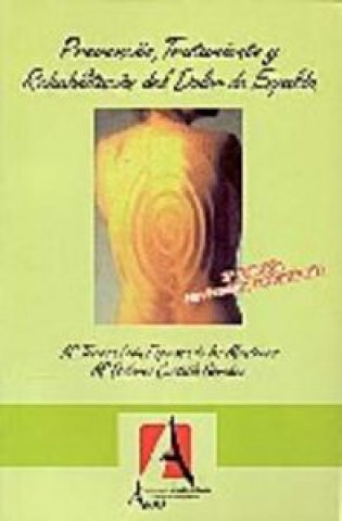 Kniha Prevención, tratamiento y rehabilitación del dolor de espalda LEON ESPINOSA DE LOS MONTEROS