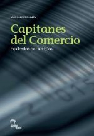 Kniha Capitanes del comercio Safont Plumed