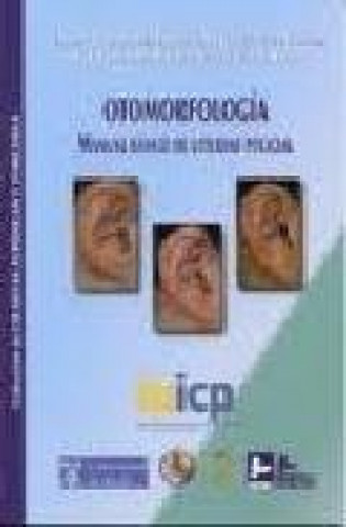Kniha OTOMORFOLOGIA. MANUAL BASICO DE UTILIDAD POLICIAL GALERA OLMO