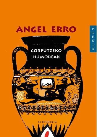 Kniha GORPUTZEKO HUMOREAK ANGEL ERRO