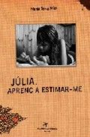 Книга Júlia, aprenc a estimar-me SERRA ALÍAS