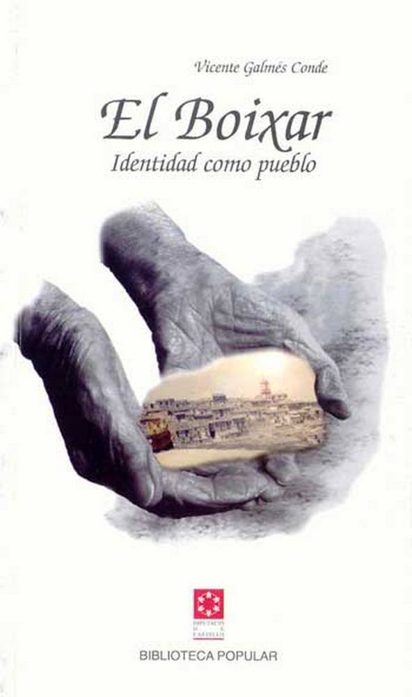 Книга El Boixar : identidad como pueblo Galmés Conde