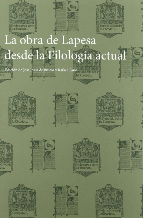 Kniha OBRA DE LAPESA DESDE LA FILOLOGIA ACTUAL, LA DE BUSTOS