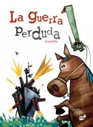 Boek GUERRA PERDUDA, LA AGUSTIN COMOTTO