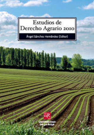 Kniha Estudios de derecho agrario 2010 Sánchez Hernández
