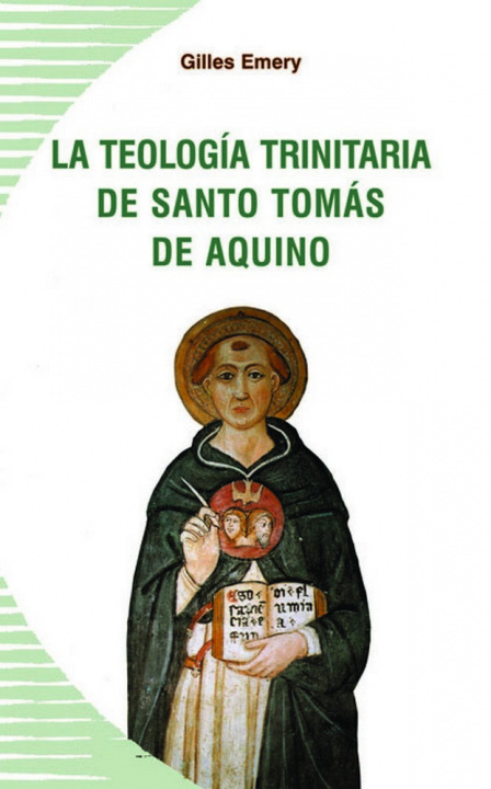 Kniha La teología trinitaria de santo Tomás de Aquino Gilles Emery