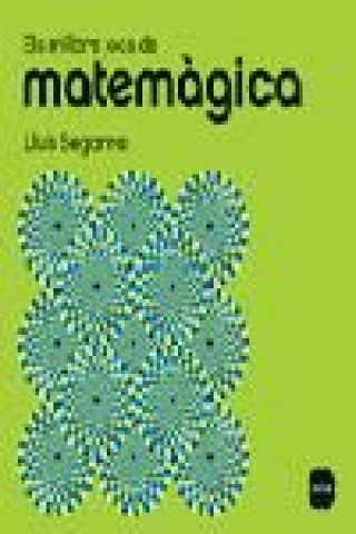 Knjiga Els millors jocs de matemàgica Segarra Neira